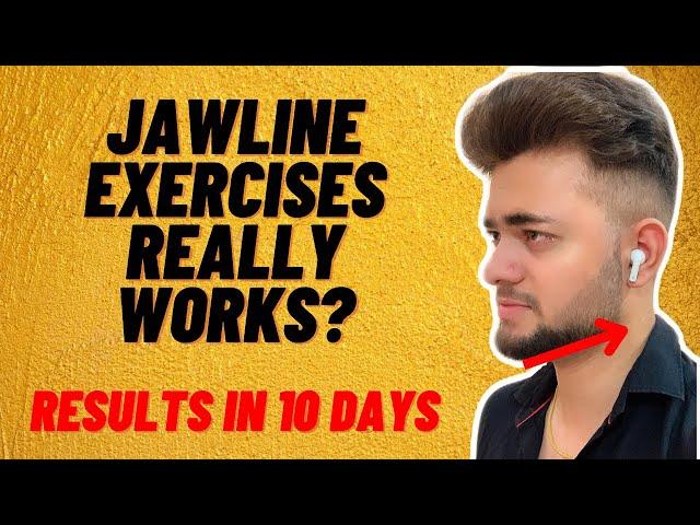 Jawline Exercises really Works? Sharp Jawline in 10 days|