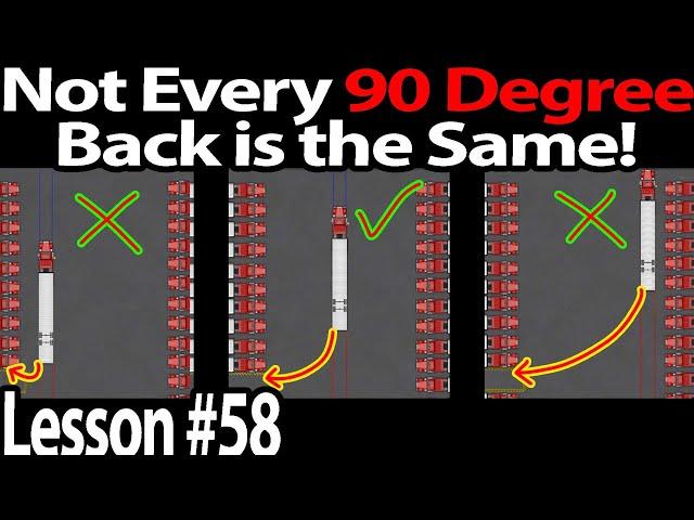 Trucking Lesson 58 - Truck Stop 90 degree backs