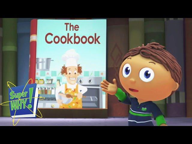The Cookbook | Super Why - WildBrain | Movies for Kids
