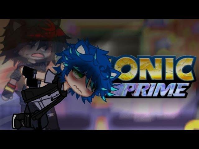 SONIC PRIME REACT TO TIKTOK'S | ANGST | GACHA | PART 1