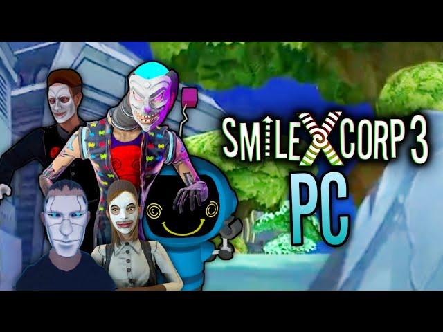 Smiling X Corp 3 Official PC Version Full Gameplay | Smiling X Corp 3