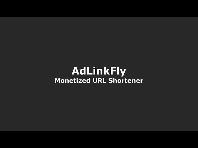 AdLinkFly - Monetized URL Shortener