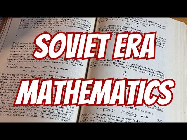 Soviet Era Mathematics