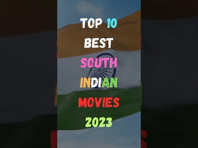 10 सर्वश्रेष्ठ South Indian  फिल्में 2023 | #top #top10 #southindian #movie #india #2023