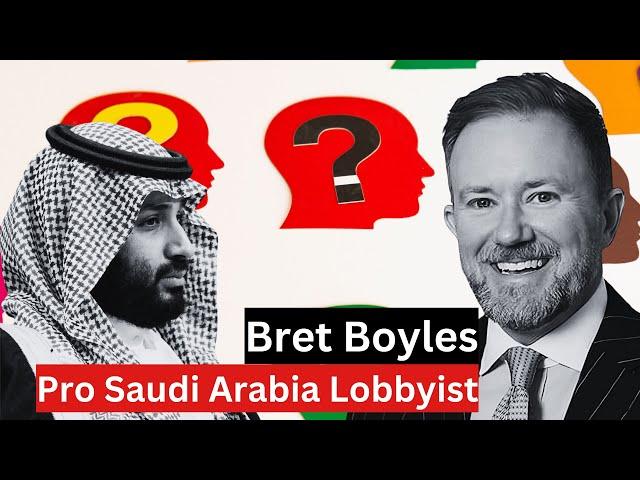 Bret Boyles: Pro Saudi Arabia Lobbyist #BretBoyles #usa #eu #lobbying #ngo