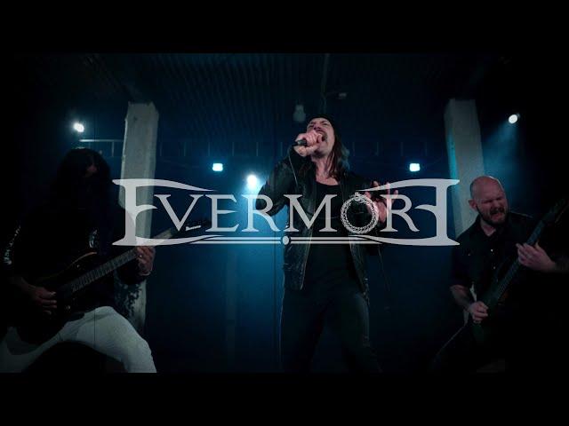 EVERMORE - Forevermore (Official Video)