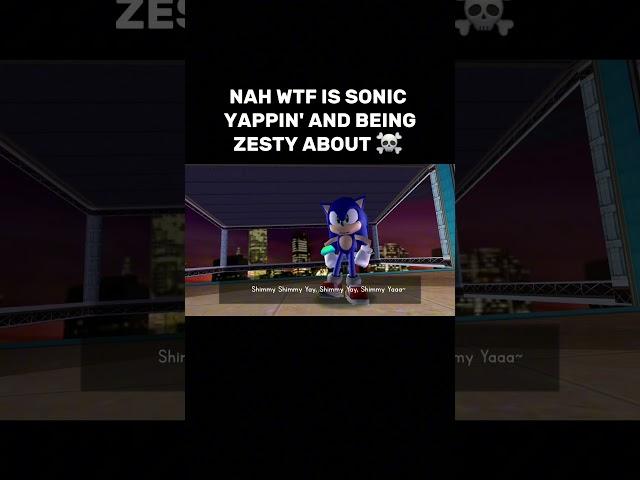 WHAT IS HE ON ABOUT  #sonic #sonicthehedgehog #crazy #memes #sonicadventure