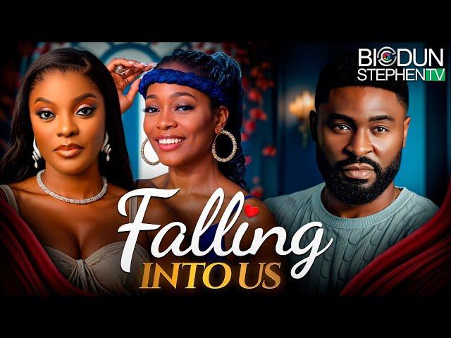 FALLING INTO US - Nigerian Movies 2025 Latest Full Movies
