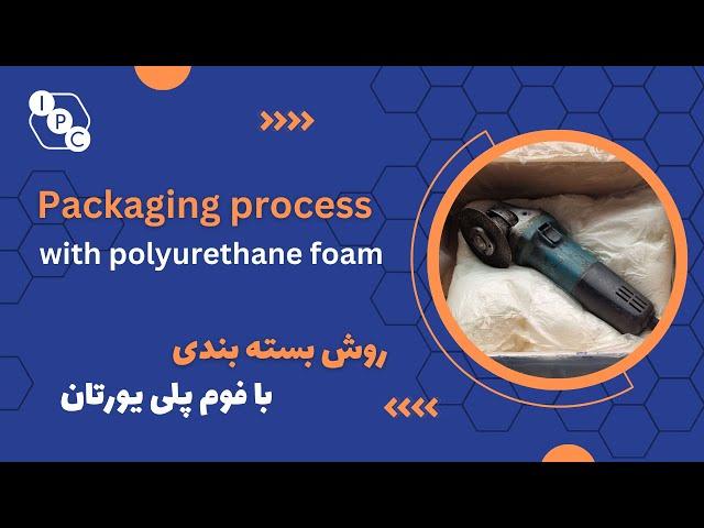 Packaging with polyurethane foam