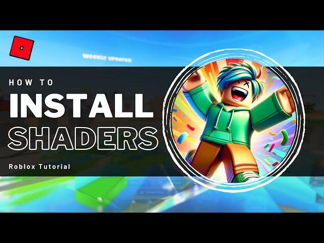 How To Install Shaders in Roblox - (With Reflections!)