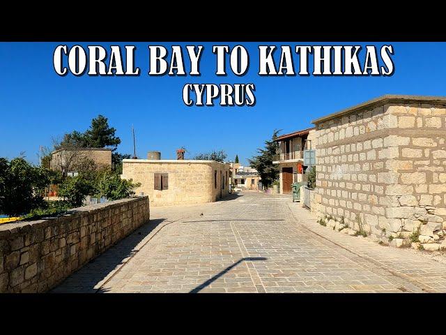 DRIVING from CORAL BAY to KATHIKAS VILLAGE in CYPRUS  4K (60fps)