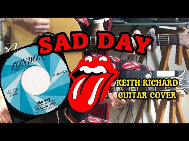 The Rolling Stones - Sad Day (Keith Richard Guitar Cover)