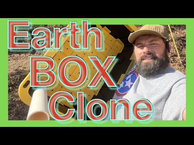 DIY Earth BOX clone self watering planter