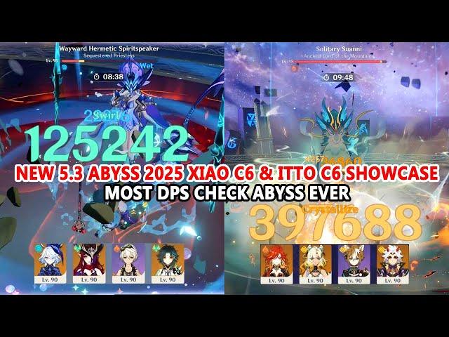 New 5.3 Abyss 2025 : Xiao C6 & Itto C6 Showcase - Most DPS Check Abyss Ever!