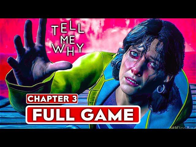 TELL ME WHY Chapter 3 Gameplay Walkthrough Part 1 FULL GAME [1080P HD 60FPS PC] - No Commentary