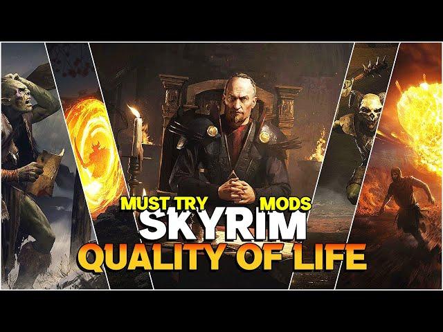 20 Amazing Quality Of Life Skyrim Mods I can't Play Without in 2024!