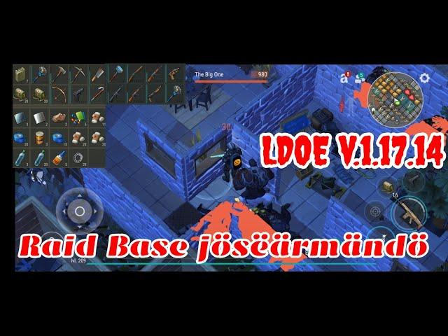 LDOE Raid jösëärmändö / josearmando | Last Day on Earth v.1.17.14