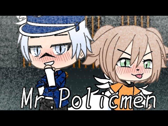 Клип|Mr.Policemen|Gacha life|By:-Coffe-