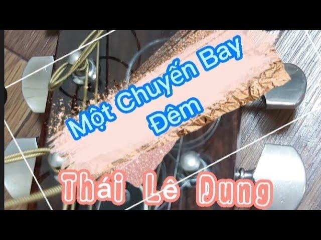 Một Chuyến Bay Đêm - Thái Lê Dung