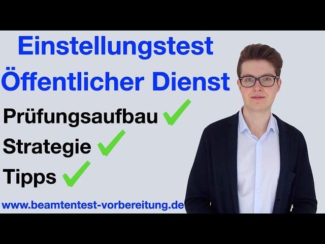 EINSTELLUNGSTEST ÖFFENTLICHER DIENST I VORBEREITUNG und TIPPS I www.beamtentest-vorbereitung.de