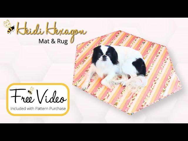 Heidi Hexagon Serger Mat & Rug INTRO