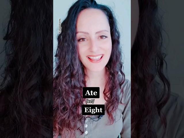 Crazy English Pronunciation | ate, hate, eight, height ‍️