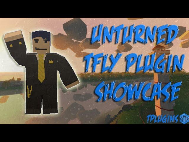 Unturned TFly plugin test v3