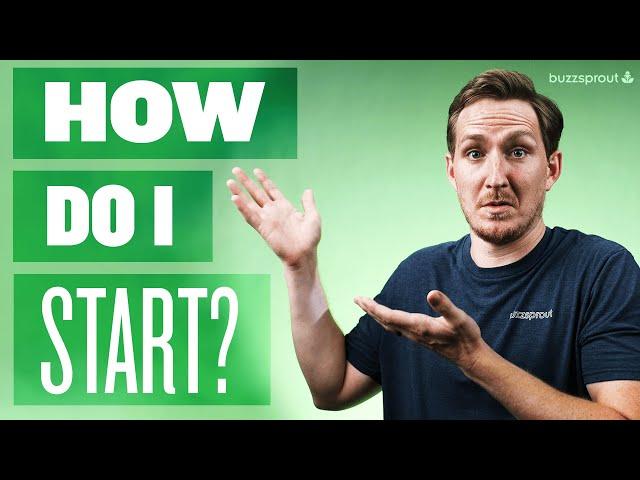 Easily start a podcast with Buzzsprout