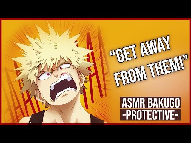 [M4A] Let me PROTECT YOU!! MHA) (Bakugo) (Protective BF)