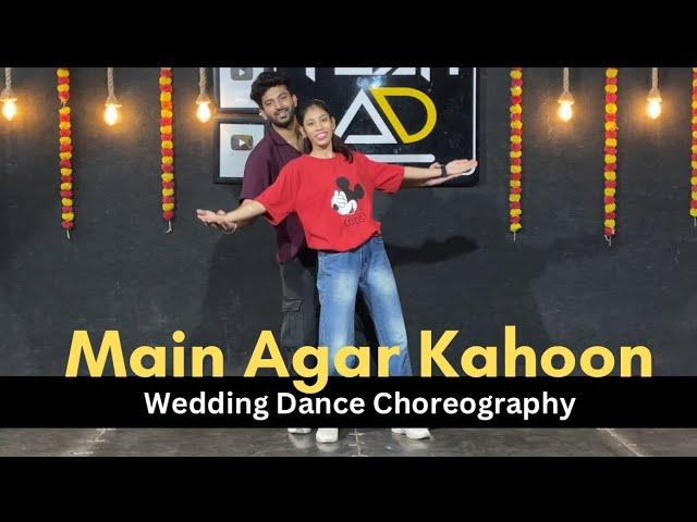 Main Agar Kahoon | Easy Couple Dance Choreohraphy #coupledance #weddingdancechoreography