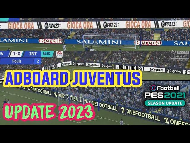 PES 2021 Adboard Update Italian Serie A , Club Juventus Season 2023