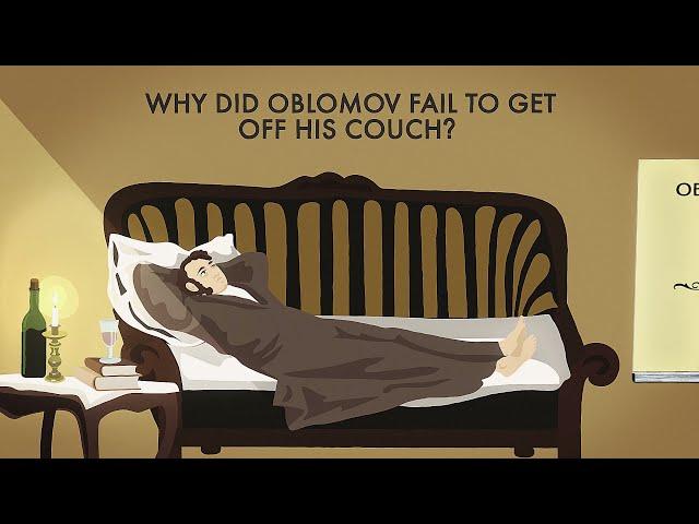 Why did the main character of Goncharov's novel "Oblomov" fail to get off his couch?