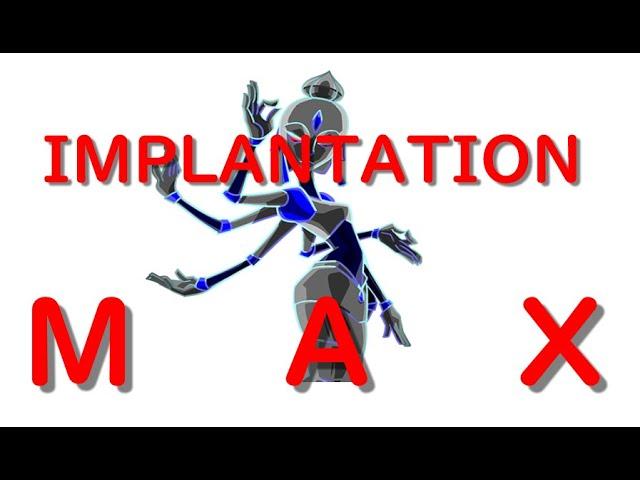 IMPLANTATION(A) M A X