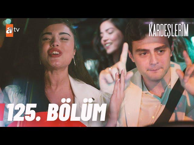 Kardeşlerim 125. Bölüm @atvturkiye