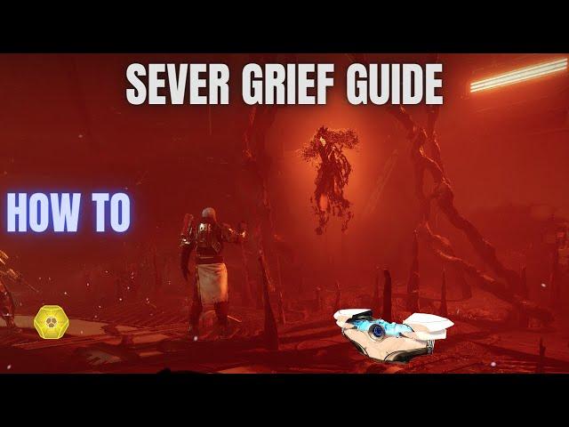 How To Complete Sever Grief Weekly Mission - Destiny 2