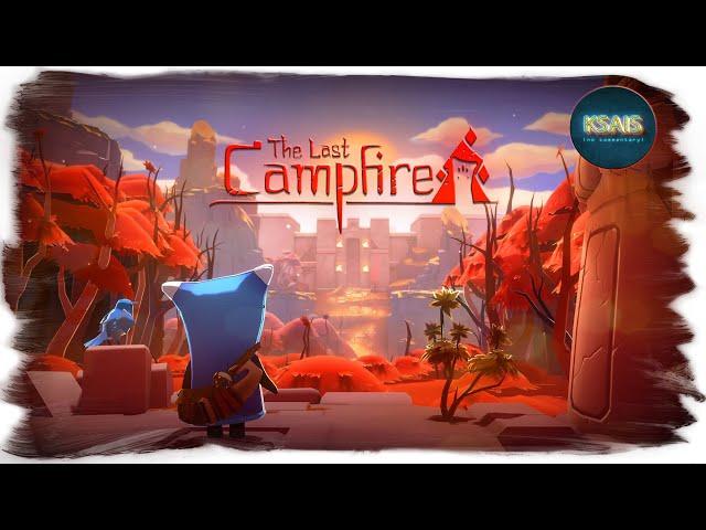 The last Campfire (Последний уголек) Полное прохождение без комментариев.