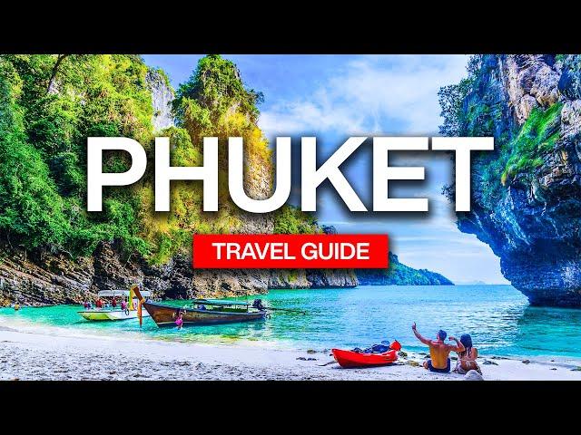 Phuket Travel Guide | Must KNOW before you go to PHUKET, Thailand