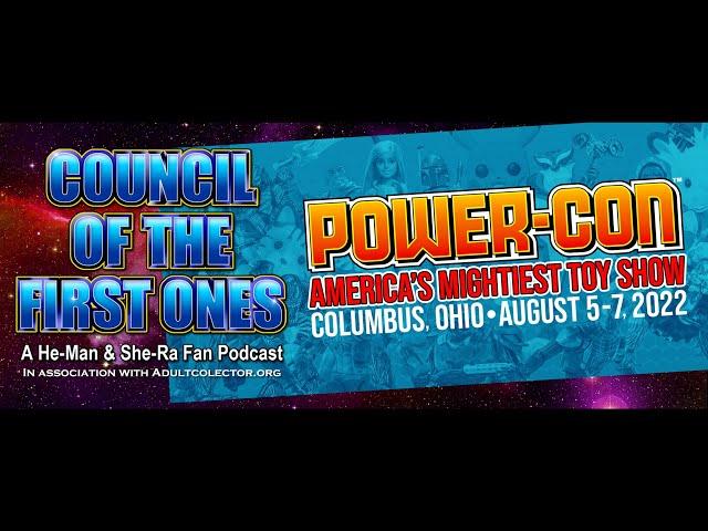 Power-Con 2022 Announcements | Council of the First Ones Podcast