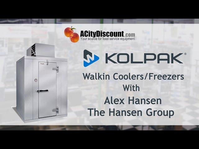 Kolpak Walk-in Coolers/Freezers Overview