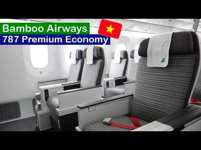 BAMBOO AIRWAYS 787 PREMIUM ECONOMY: Ho Chi Minh to Hanoi