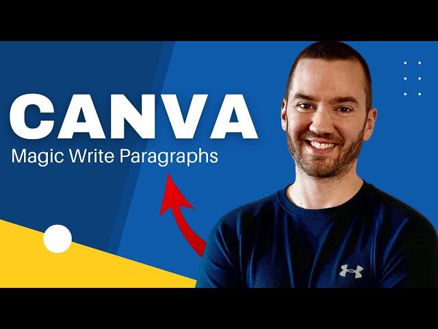 Canva Docs Magic Write: Paragraph Generator AI