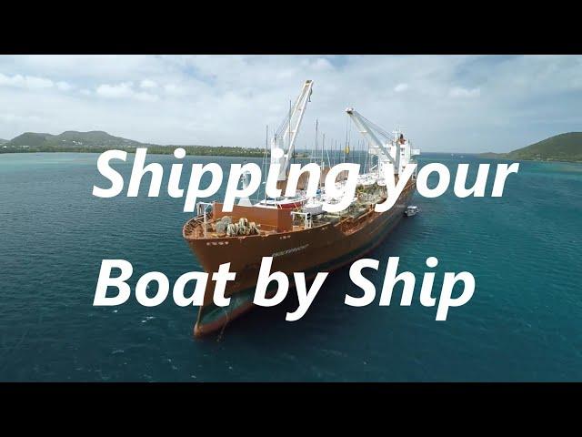 SHIPPING YOUR BOAT ON A SHIP