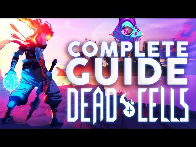 Complete Guide for Beginners in Dead Cells