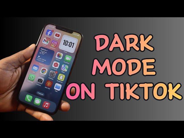 How to Enable Dark Mode on TikTok on iPhone