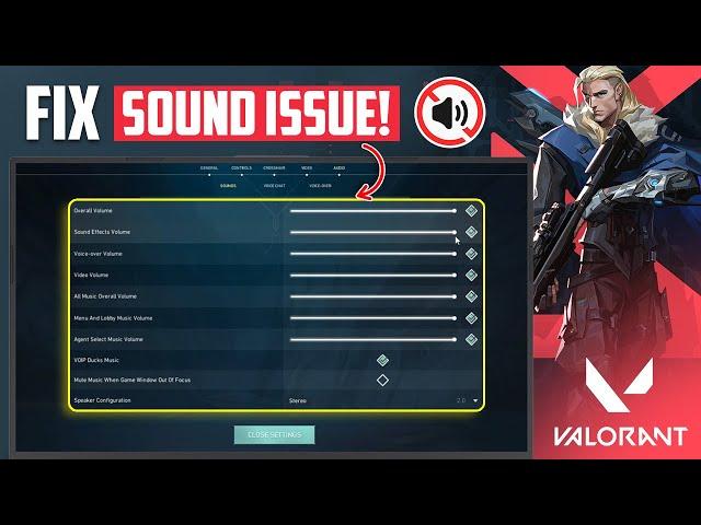 How to Fix Valorant No Audio Problem on PC | Valorant Sound Problems