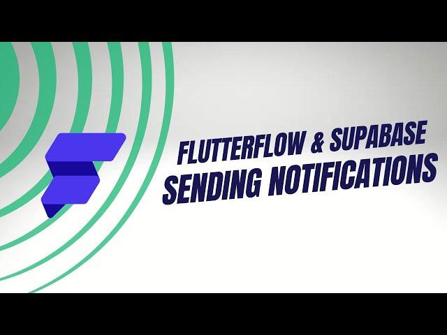 How to send push notifications with Flutterflow and Supabase