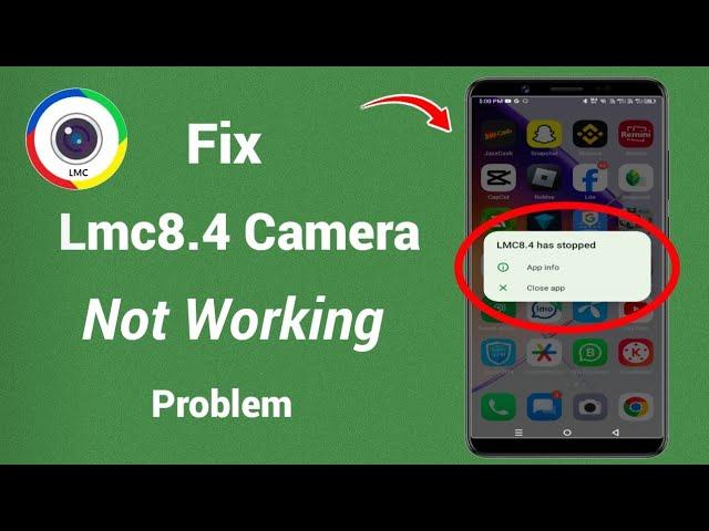 How To Fix Lmc8.4 Not Working Problem (2024) | LMC 8.4 Camera Install & Open Problem Solve |