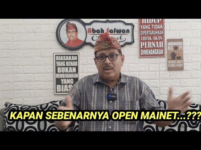 Sebenarnya kapan Open Mainet. ..???