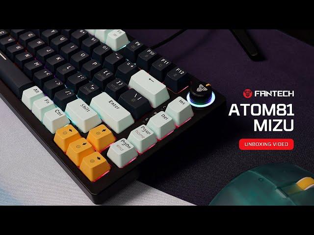 Unboxing Video | Fantech ATOM81 MIZU Edition