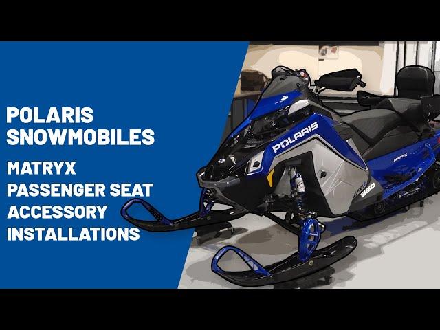 Matryx Passenger Seat Accessory Installations | Polaris Snowmobiles